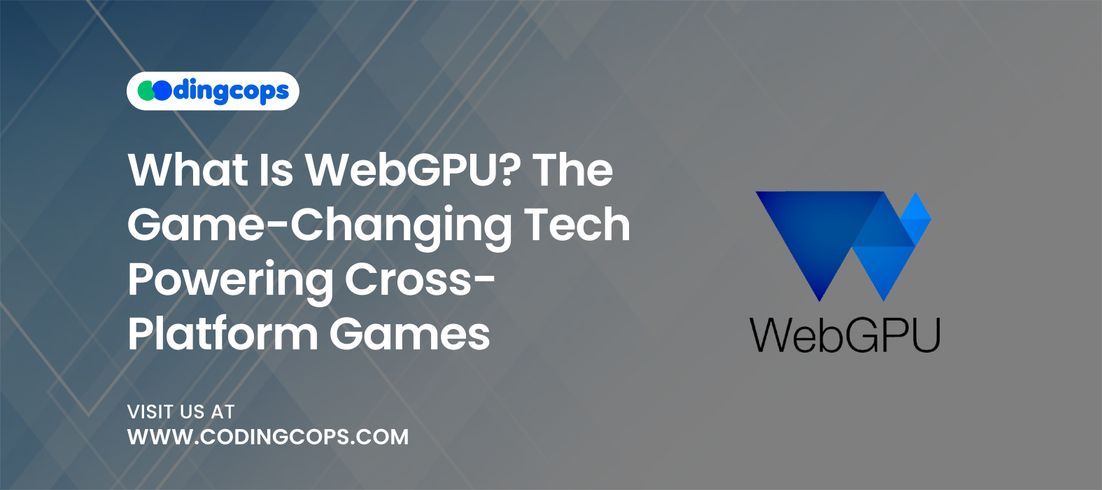 What Is WebGPU